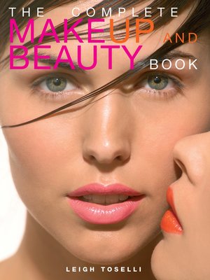 cover image of The Complete MakeUp and Beauty Book